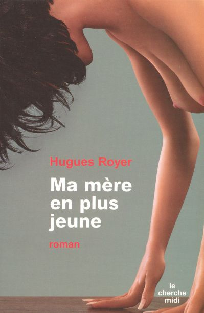 Emprunter Ma mère en plus jeune livre