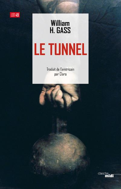 Emprunter Le tunnel livre