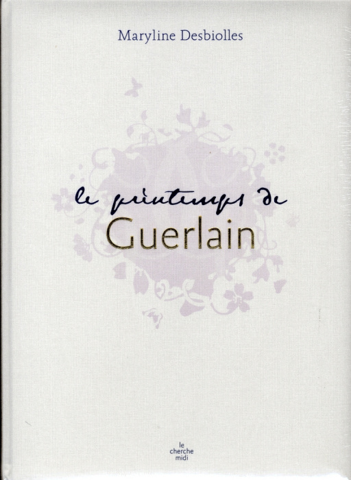 Emprunter Le printemps de Guerlain livre