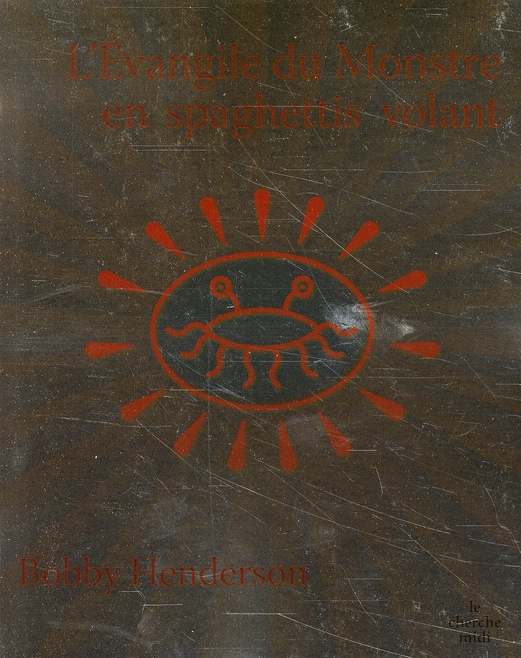Emprunter L'Evangile du Monstre en spaghettis volant livre