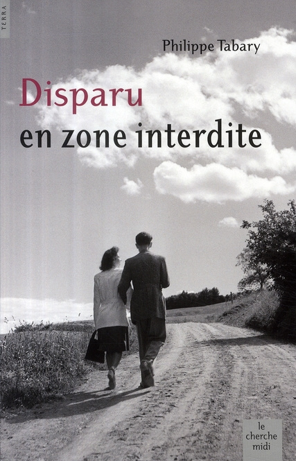 Emprunter Disparu en zone interdite livre