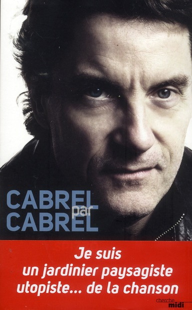 Emprunter Cabrel par Cabrel livre