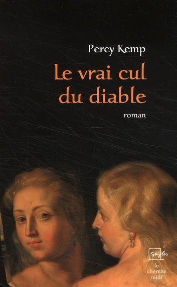 Emprunter Le vrai cul du diable livre