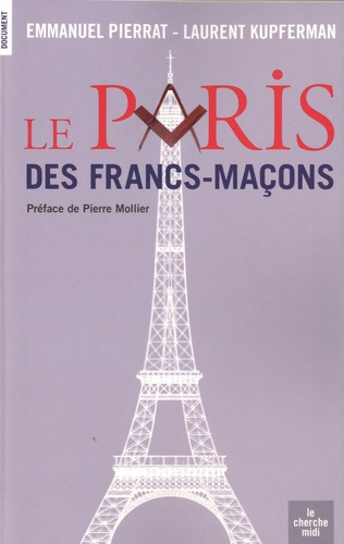 Emprunter Le Paris des francs-maçons livre