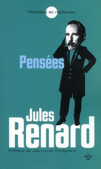 Emprunter Jules Renard. Pensées livre