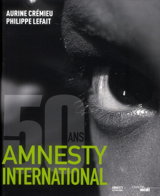 Emprunter Amnesty International a 50 ans livre