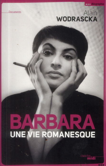 Emprunter Barbara, une vie romanesque livre