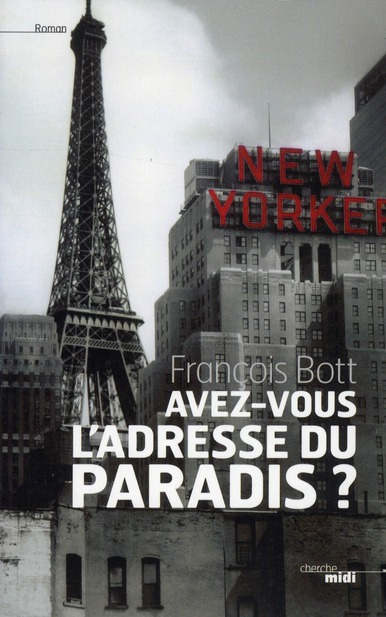 Emprunter Avez-vous l'adresse du paradis ? livre