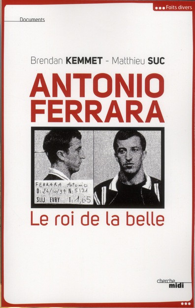Emprunter Antonio Ferrara. Le roi de la belle livre