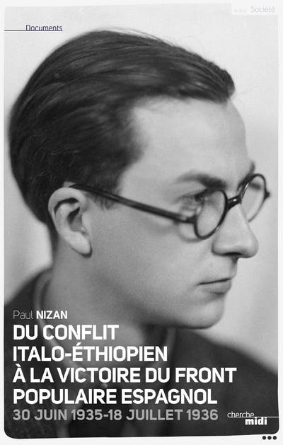 Emprunter Articles littéraires et politiques. Tome 2 (30 juin 1935-18 juillet 1936), Du conflit italo-éthiopie livre