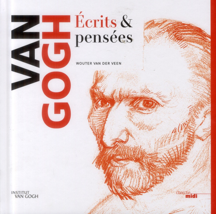 Emprunter Van Gogh. Ecrits & pensées livre