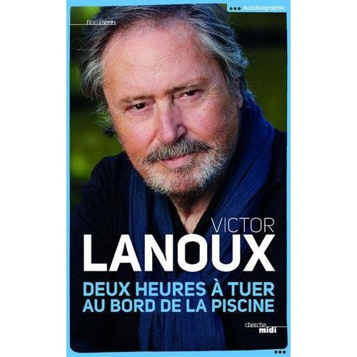 Emprunter Deux heures à tuer au bord de la piscine livre