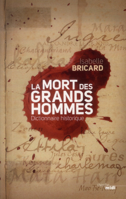 Emprunter La mort des grands hommes. Dictionnaire historique livre