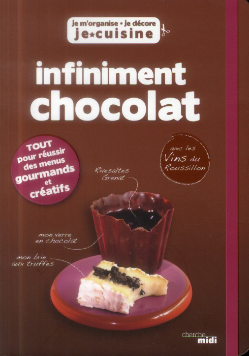 Emprunter Infiniment chocolat livre