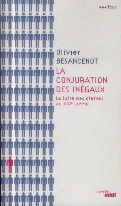 Emprunter La conjuration des inégaux. La lutte des classes au XXIe siècle livre
