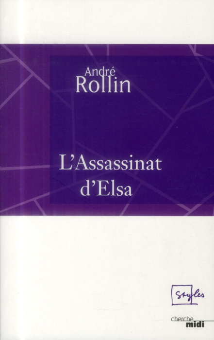 Emprunter L'assassinat d'Elsa livre