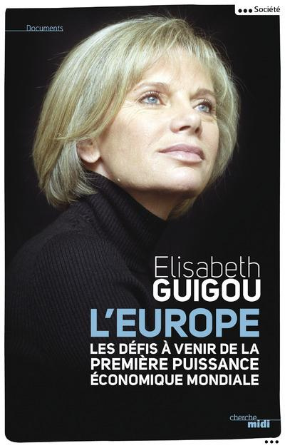 Emprunter L'Europe. Les défis de la première puissance économique mondiale livre
