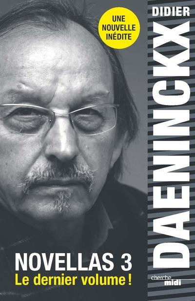 Emprunter Novellas. Tome 3 livre