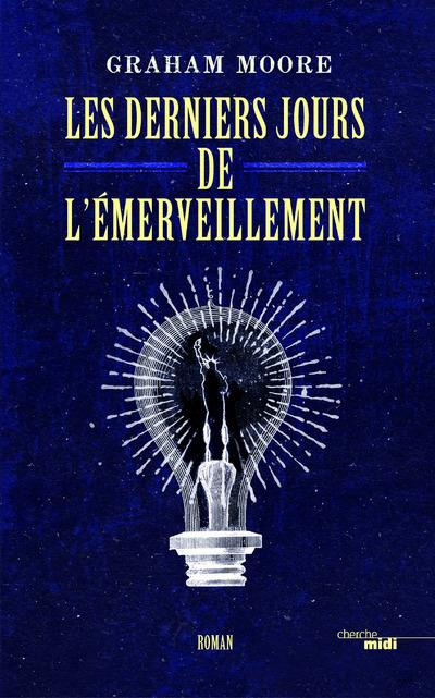 Emprunter Les derniers jours de l'émerveillement livre