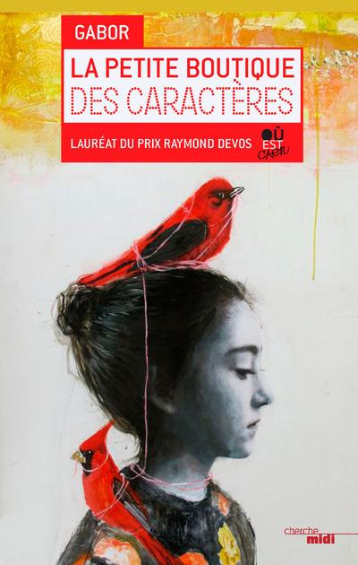 Emprunter La petite boutique des caractères livre
