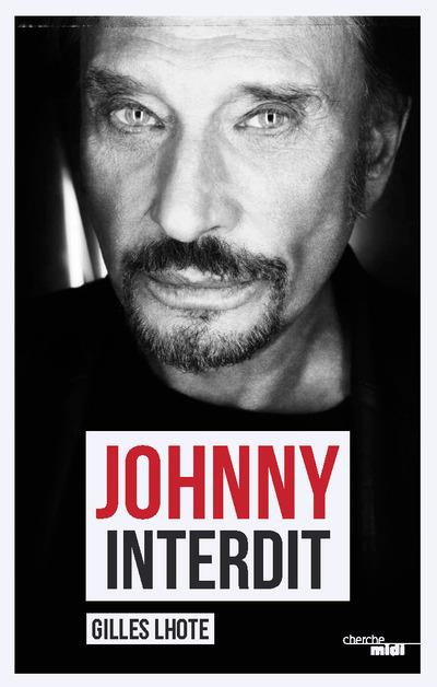 Emprunter Johnny interdit livre