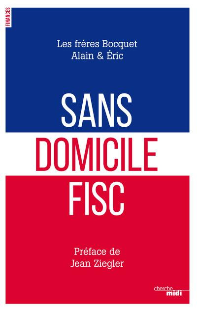 Emprunter Sans domicile fisc livre