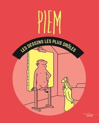 Emprunter Piem, Les dessins les plus drôles livre
