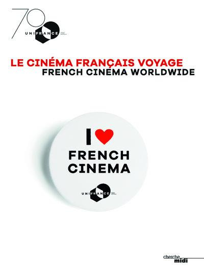 Emprunter Le cinéma français voyage. Edition bilingue français-anglais livre