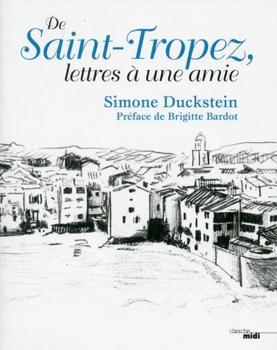 Emprunter De Saint-Tropez, lettres à une amie livre
