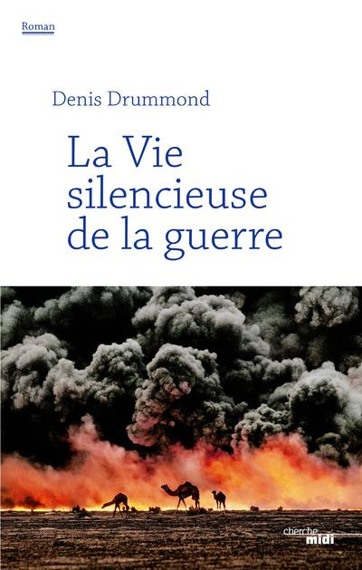 Emprunter La vie silencieuse de la guerre livre