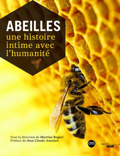 Emprunter Abeilles. Une histoire intime avec l'humanité livre