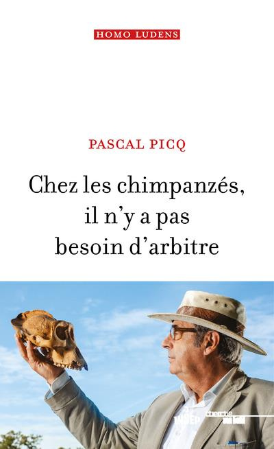Emprunter Chez les chimpanzés il n'y a pas besoin d'arbitre livre