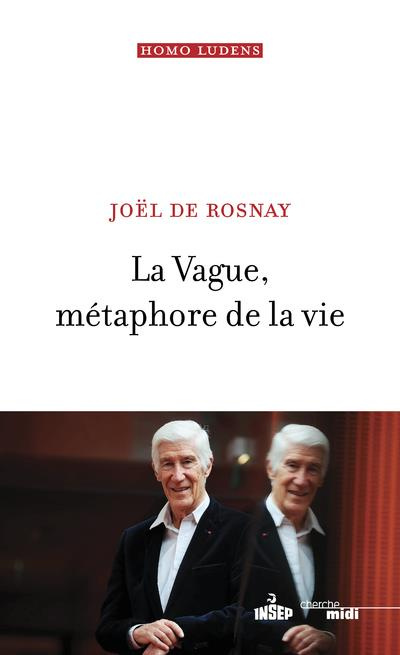 Emprunter La vague, métaphore de la vie livre