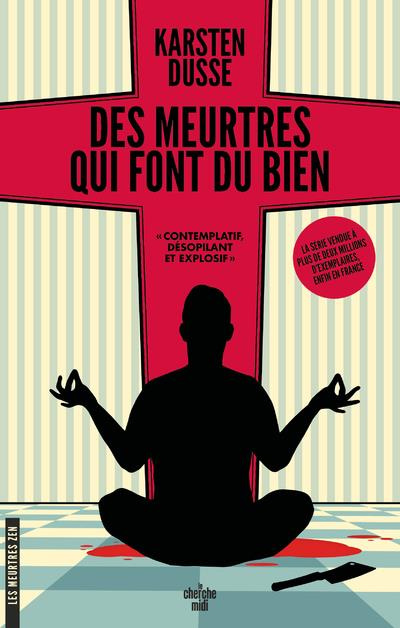 Emprunter Les meurtres zen Tome 1 : Des meurtres qui font du bien. Un roman policier décéléré livre