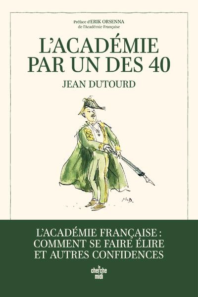 Emprunter L'Académie par un des 40 livre
