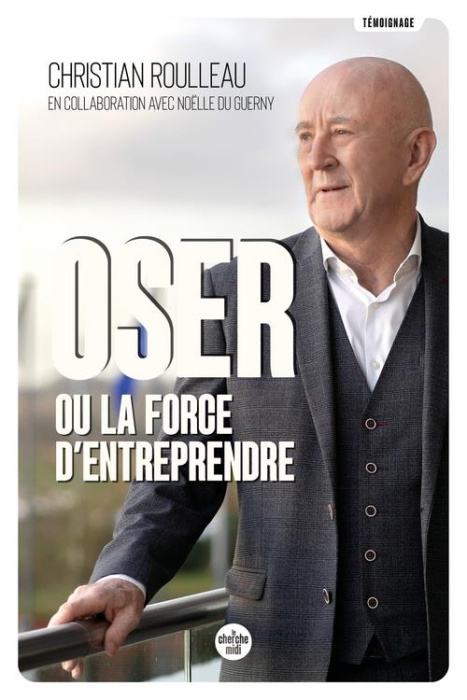 Emprunter Oser ou la force d'entreprendre livre