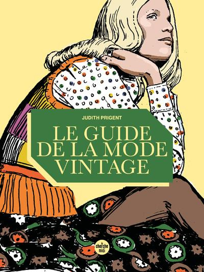 Emprunter Le guide de la mode vintage livre