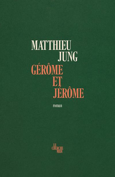 Emprunter Gérôme et Jérôme livre