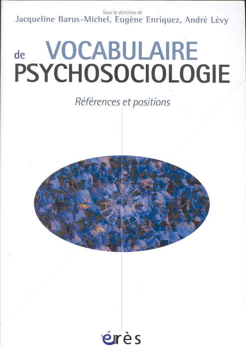 Emprunter Vocabulaire de psychosociologie. Références et positions livre