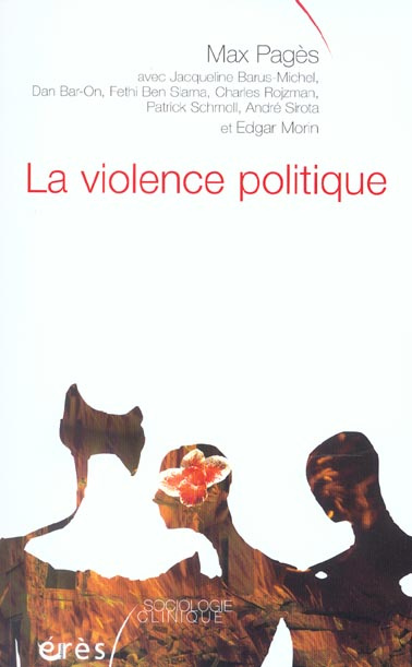 Emprunter La violence politique. Pour une clinique de la complexité livre