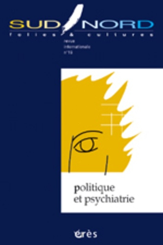 Emprunter Sud/Nord N° 19 : Politique et psychiatrie livre