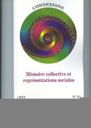 Emprunter Connexions N° 80 : Mémoire collective et représentations sociales livre