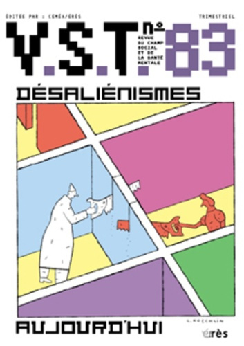 Emprunter VST N° 83 : Désaliénisme aujourd'hui livre