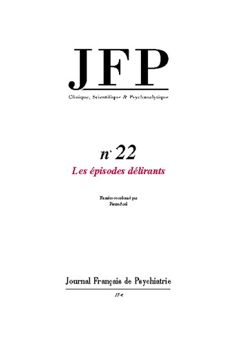 Emprunter JFP 22 - LES EPISODES DELIRANTS livre