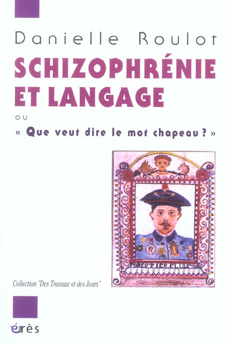 Emprunter Schizophrénie et langage.