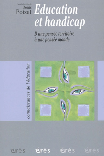 Emprunter Education et handicap. D'une pensée territoire à une pensée monde livre