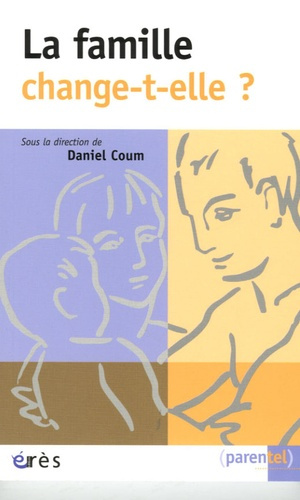Emprunter La famille change-t-elle ? livre
