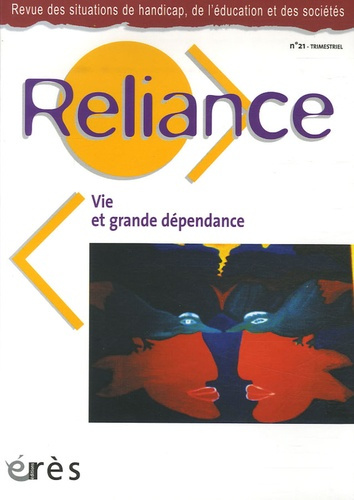 Emprunter Reliance N° 21 : Vie et grande dépendance livre