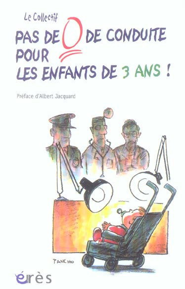 Emprunter Pas de 0 de conduite pour les enfants de 3 Ans ! livre
