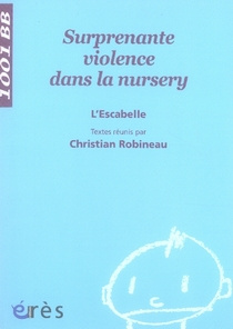 Emprunter Surprenante violence dans la nursery livre